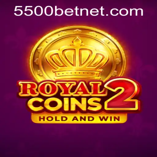 Exploring RoyalCoins2 and the Exciting World of 5500bet PH Login